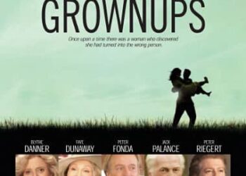 Back When We Were Grownups: Book vs. Film - Summary & Analysis