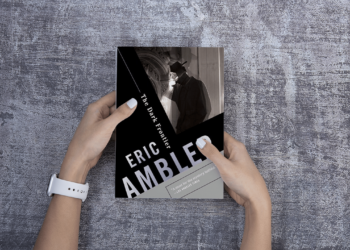 Exploring the Cinematic World of Eric Ambler