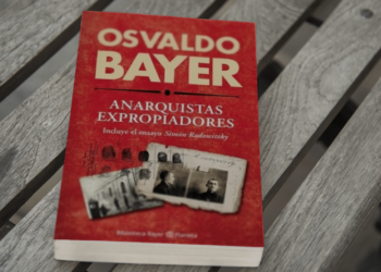 Exploring the Cinematic World of Osvaldo Bayer